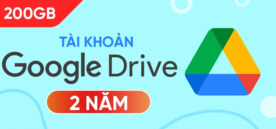 Google Drive 200GB (vĩnh viễn - BH 2 năm) - Tài khoản
